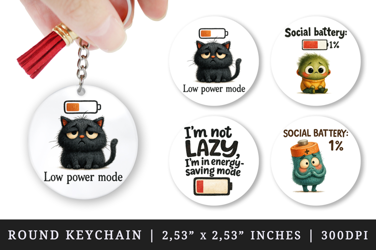 Funny Quotes round keychain pintable sublimation design png