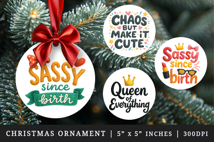 Funny Quotes round ornaments sublimation design