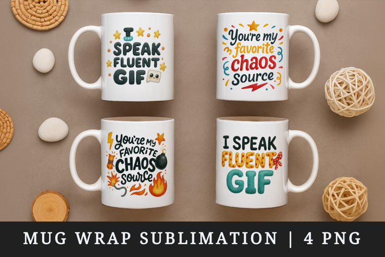 Funny Quotes mug wrap printable sublimation design