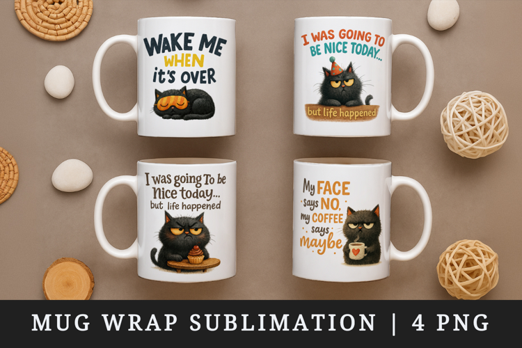 Funny Quotes mug wrap printable sublimation design