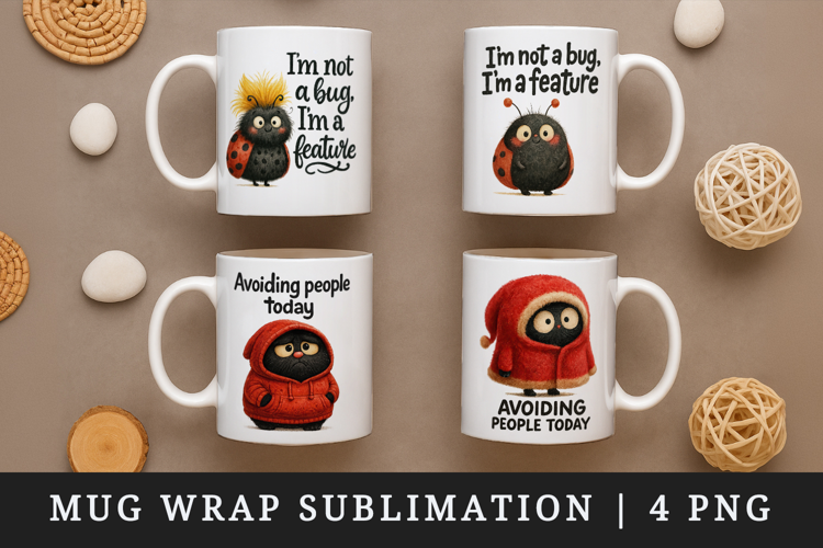 Funny Quotes mug wrap printable sublimation design