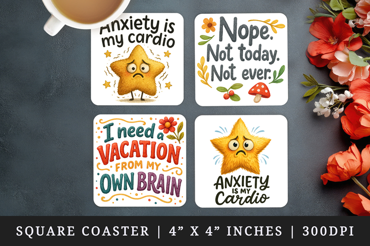 Funny Quotes square coaster sublimation, coasters design