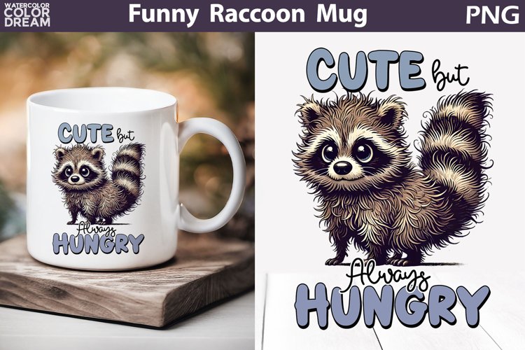 Funny Raccoon Mug | Raccoon Sarcastic Quotes Mug