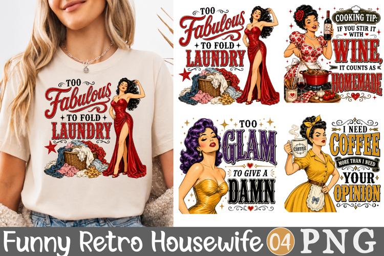 Funny Retro Housewife PNG, 1950s Sarcastic Woman Sublimation example image 1