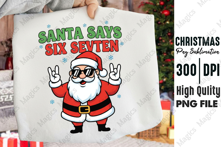 Funny Santa Says Six Seven Png