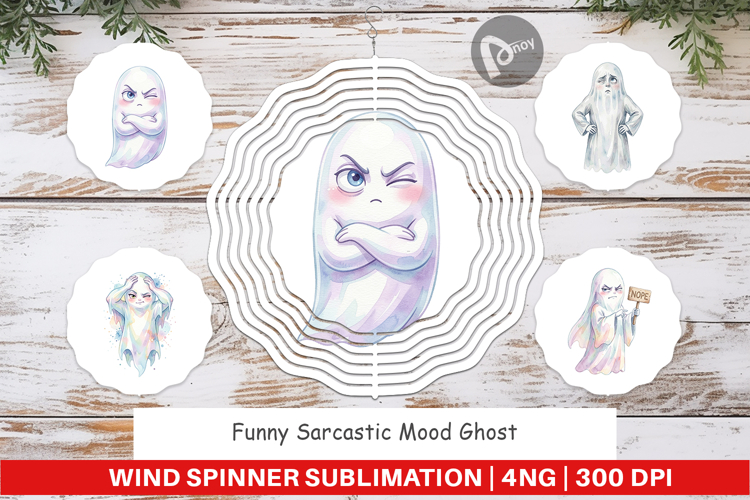 Sarcastic Mood Ghost Wind Spinner