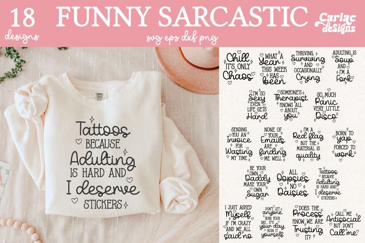 Funny Sarcastic Sublimation and SVG Bundle