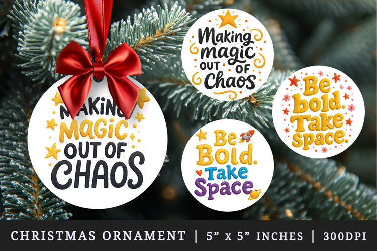 Funny Sassy Quote round ornaments sublimation design