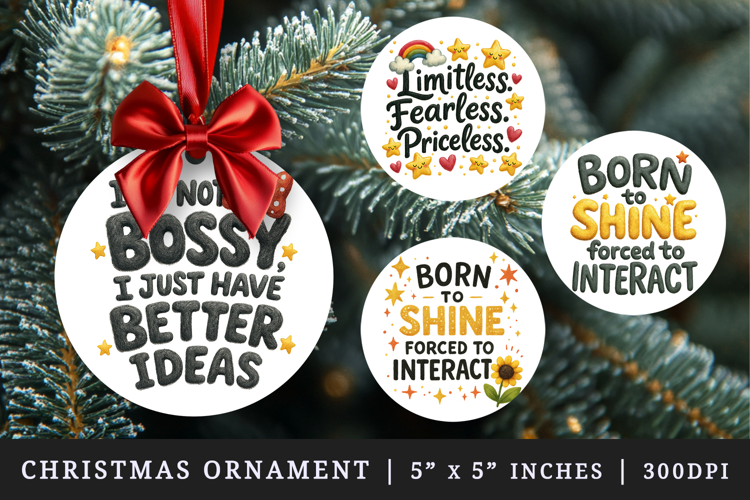 Funny Sassy Quote round ornaments sublimation design