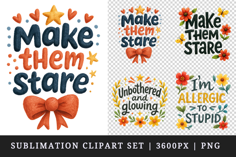 Funny Sassy Quote clipart printable sublimation design png