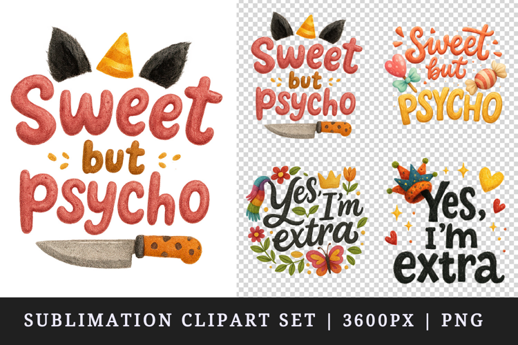 Funny Sassy Quote clipart printable sublimation design png