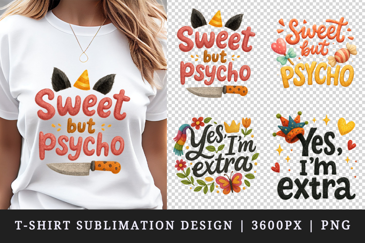 Funny Sassy Quote t-shirt printable sublimation design png