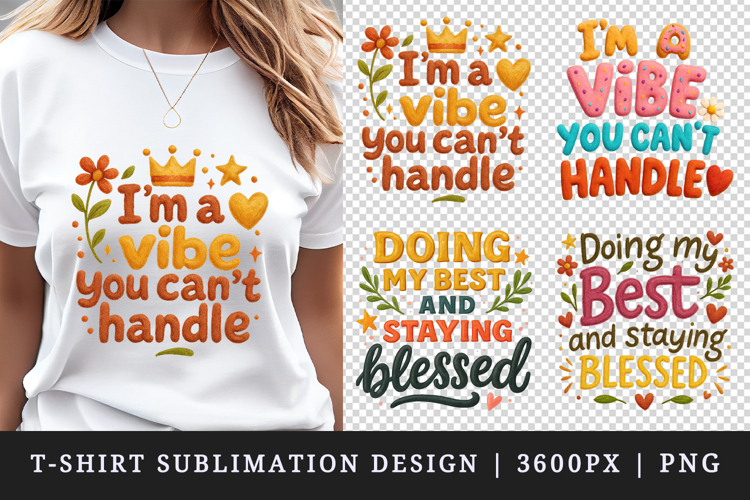Funny Sassy Quote t-shirt printable sublimation design png