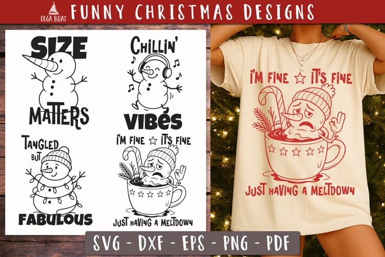Funny sayings Christmas SVG Cute Snowman