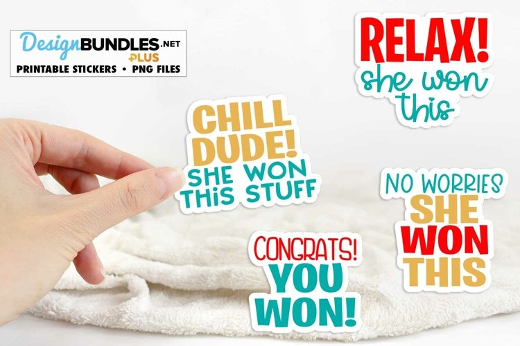 She Won Business Mailing Printable Sticker | Funny Stickers example image 1