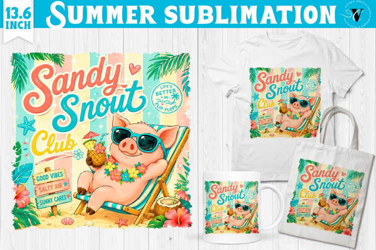 Summer beach sublimation | Funny piggy, Sandy snout club