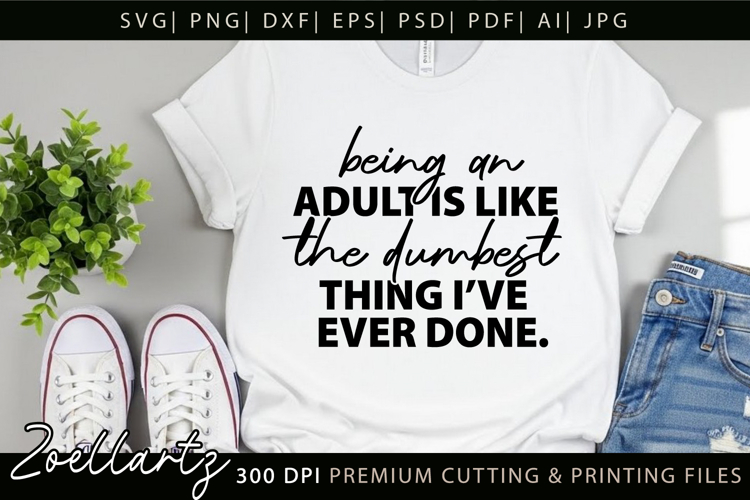 Funny Quote SVG PNG Sarcastic T-shirt Mug Design Sarcasm SVG