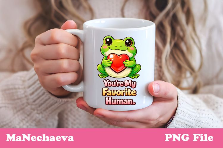 Funny Valentine Mug Sublimation | Frog Love Quote