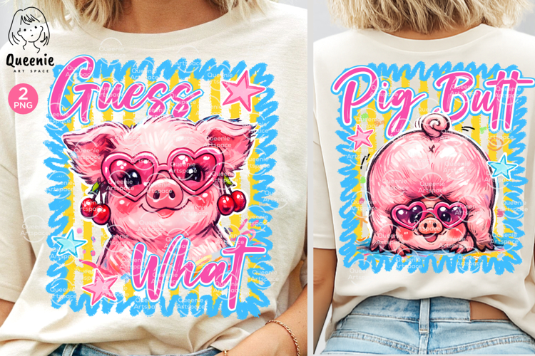 Guess What Pig Butt Joke Funny Farm Retro Sublimation
