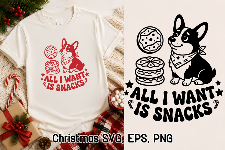 All I Want Is Snacks Funny Corgi Christmas SVG