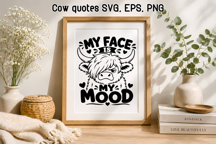 Humor Cow Quotes SVG Design | Farmhouse cow SVG example image 1