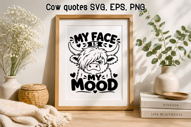 Humor Cow Quotes SVG Design | Farmhouse cow SVG