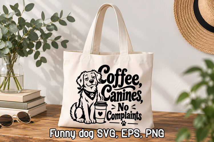 Coffee Canines No Complaints Funny Dog SVG example image 1