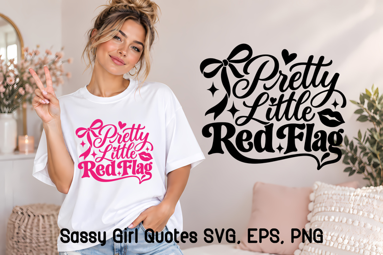 Pretty Little Red Flag Sassy Girl SVG