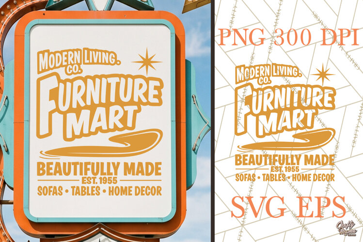 Retro Furniture Mart SVG PNG Mid Century Sign example image 1