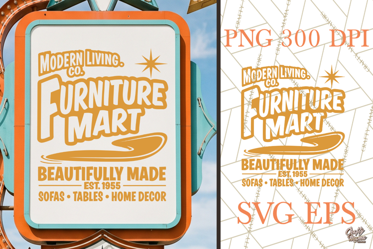 Retro Furniture Mart SVG PNG Mid Century Sign