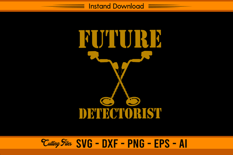 Future Detectorist Metal Detecting SVG Design