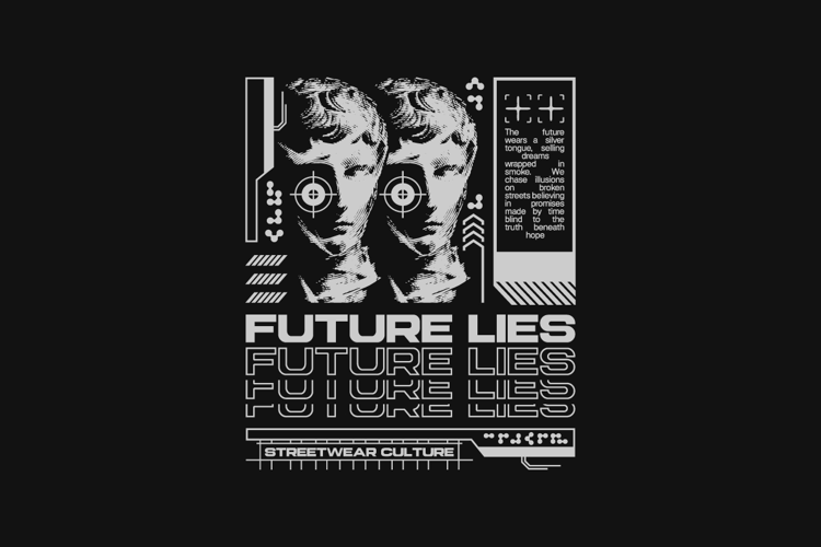Future Lies Urban Streetwear Brutalism T-shirt Design