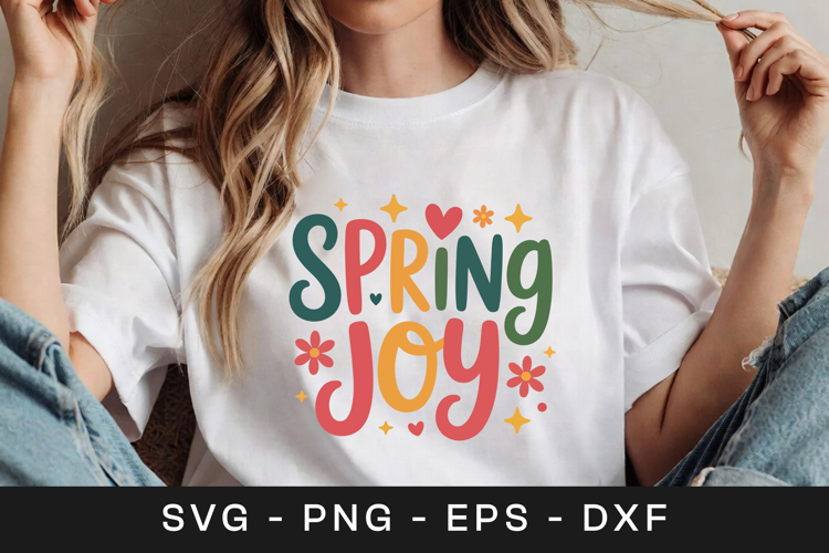 Spring Joy Floral Inspirational SVG PNG