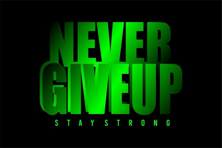 Never Giveup typography t-shirt design