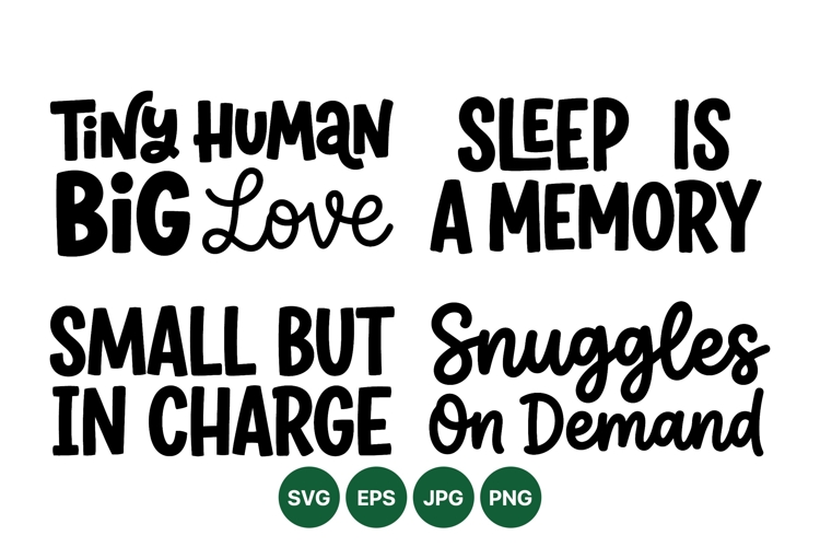 Hand Lettered Baby Quote SVG Cut Files