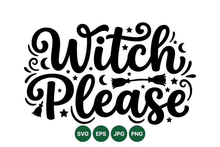 Funny Witch Please Halloween SVG Clipart Design