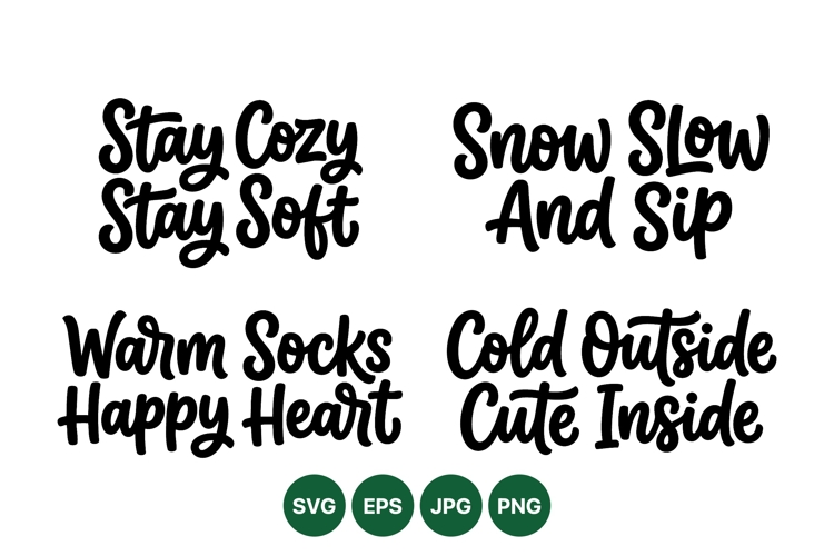 Hand Lettered Cozy Winter Phrase SVG
