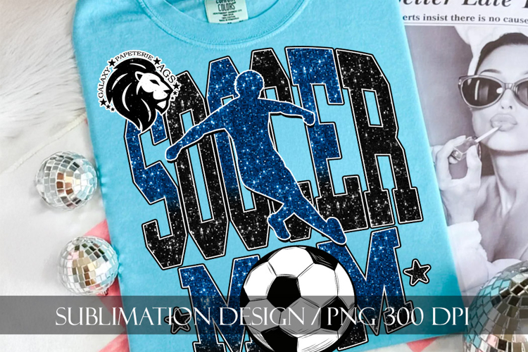Soccer Mom Sublimation PNG, Blue Black Glitter