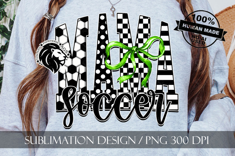 Soccer Mama Sublimation PNG, Green Coquette