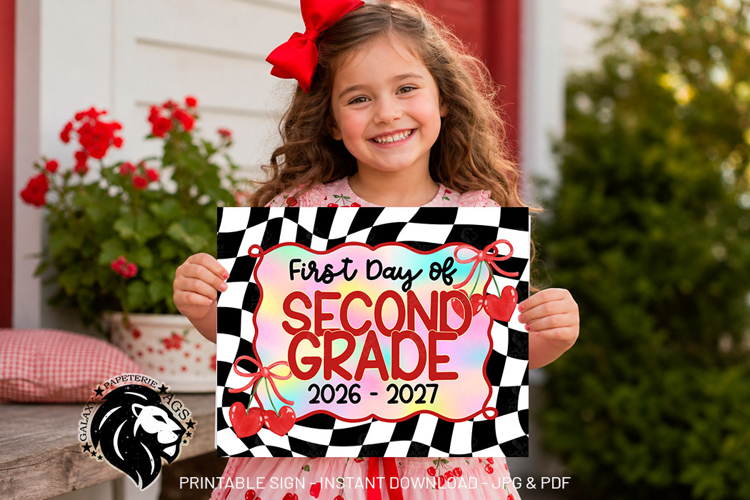 Cherry First day of Second Grade School Sign JPG PDF