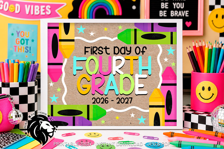 Crayons First day of Fourth Grade School Sign JPG PDF example image 1