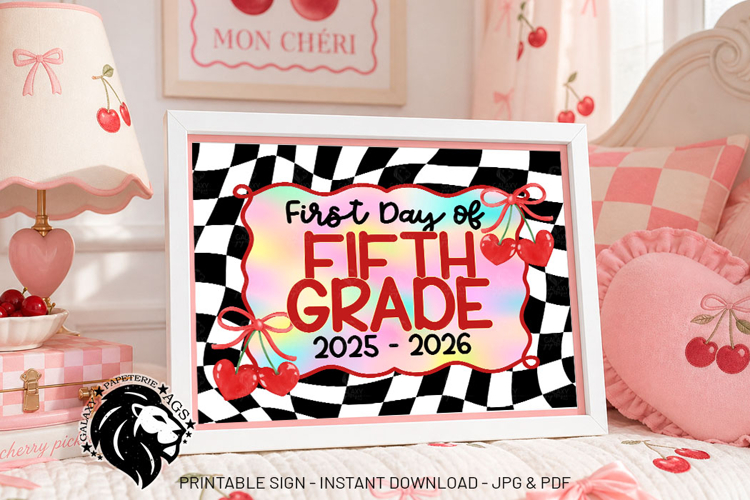 Cherry First day of Fifth Grade School Sign JPG PDF