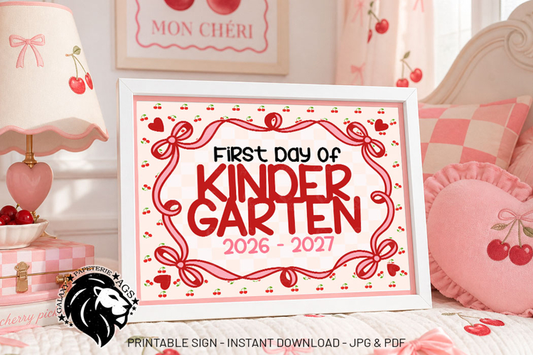Cherry First day of Kindergarten School Sign JPG PDF