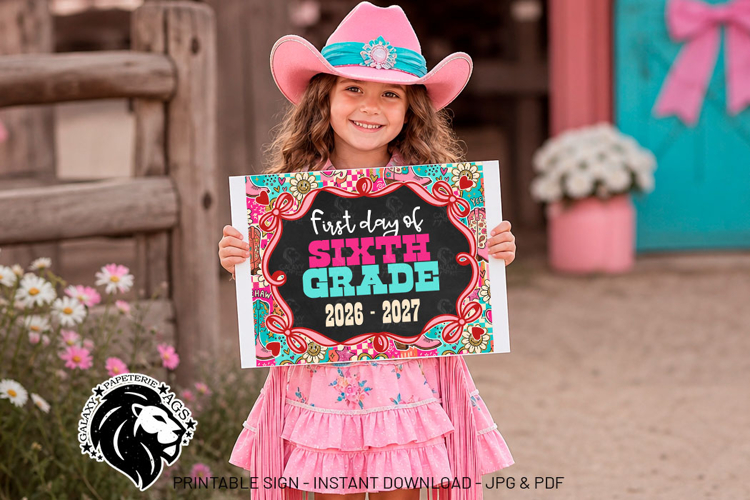 Cowgirl First day of Sixth Grade School Sign JPG PDF