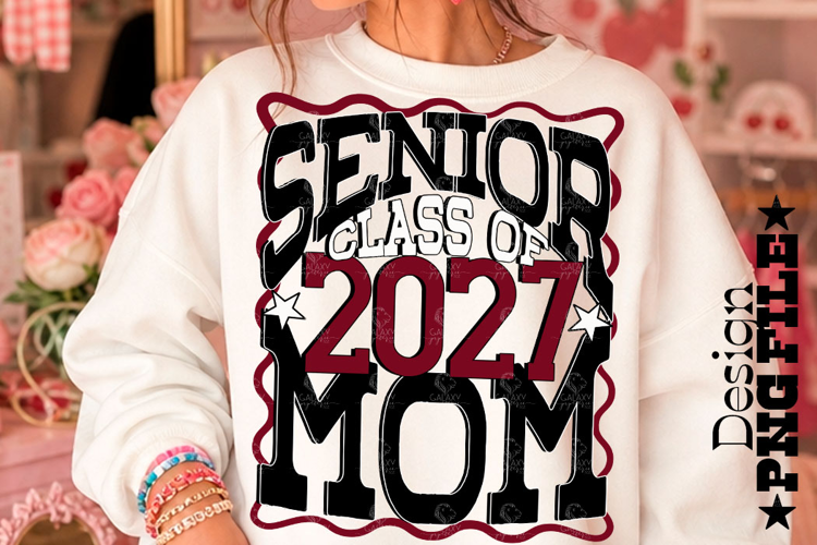 Senior Mom Class 2027, Maroon Black, DTF Design PNG