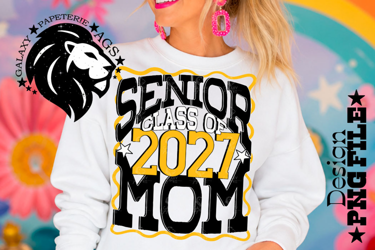 Senior Mom Class 2027, Yellow Black, DTF Design PNG