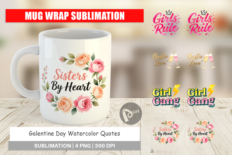Galentine's Day Quotes Mug Wrap