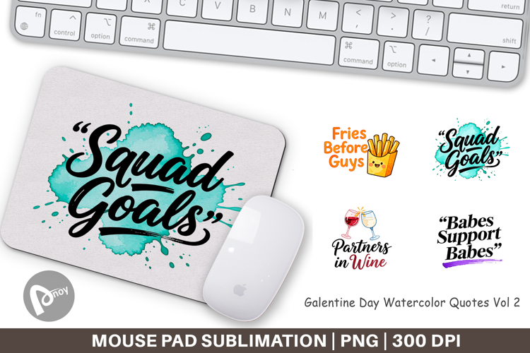 Galentine's Day Quotes Mouse Pad