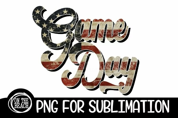 Game Day - Retro - Vintage Flag - 300 DPI - Sublimation