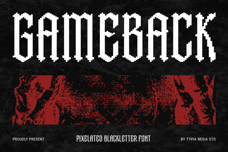 Gameback - Pixelate Blackletter Condensed / Tall Game Font